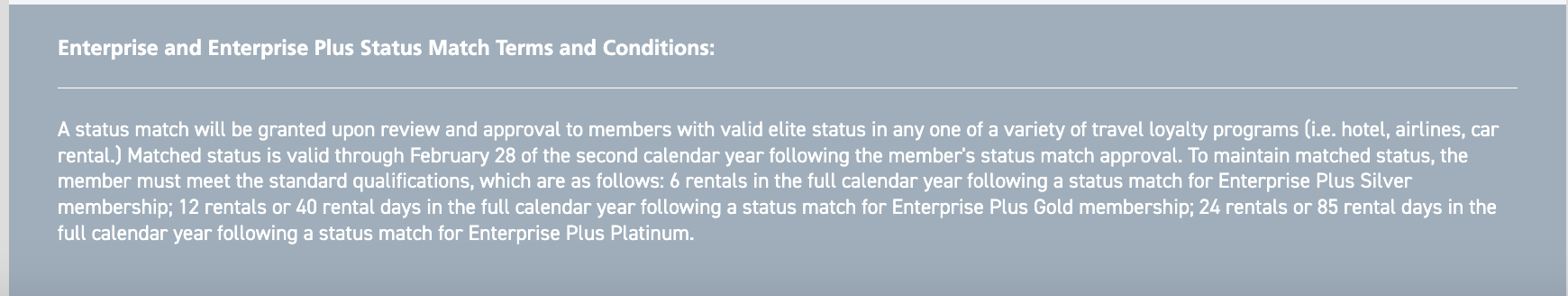 Terms of the Enterprise Status Match - Source: Enterprise